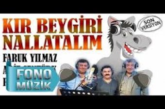 Faruk Yılmaz Arif Şentürk Rüstem Avcı Kır Beygiri Nallatalım